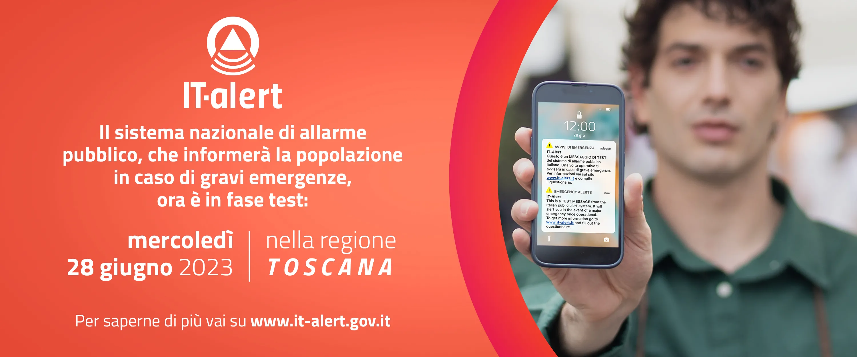 Avvio fase di sperimentazione piattaforma IT-Alert per la Toscana e trasmissione  materiale divulgativo.